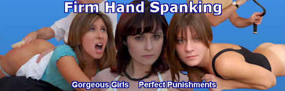 Firm Hand Spanking vid samples - click here